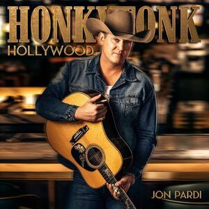 Jon Pardi - Honkytonk Hollywood  CD